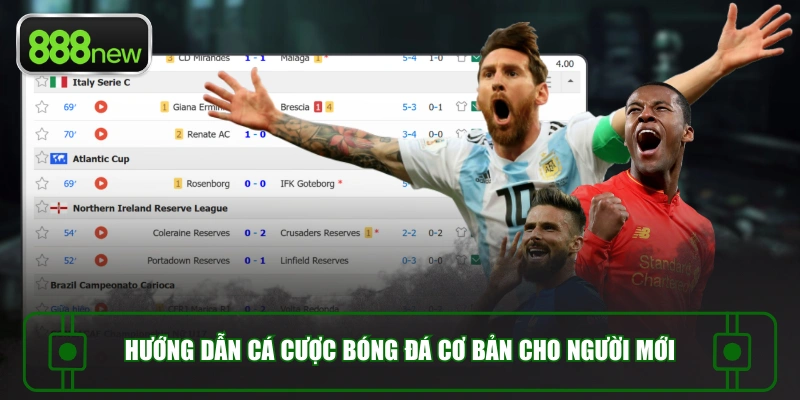 Hướng dẫn cá cược bóng đá cơ bản cho người mới