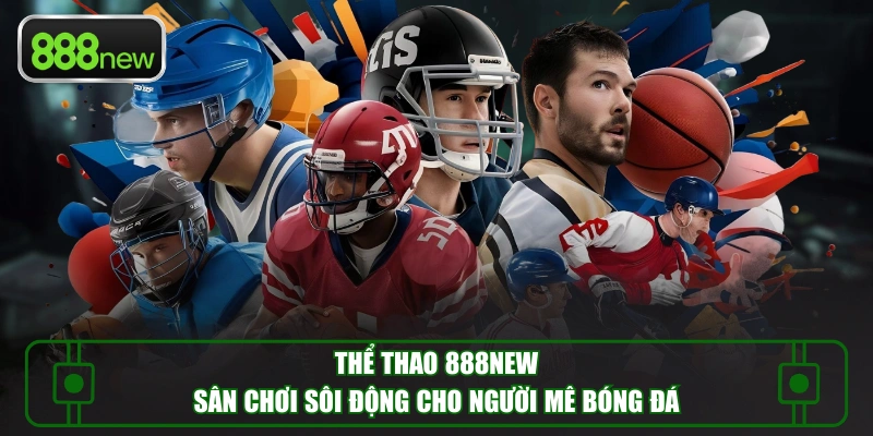 thể thao 888new